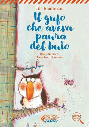 Il gufo che aveva paura del buio. Ediz. ad alta leggibilità - Jill Tomlinson - Libro Feltrinelli 2026, UE 1+1 | Libraccio.it