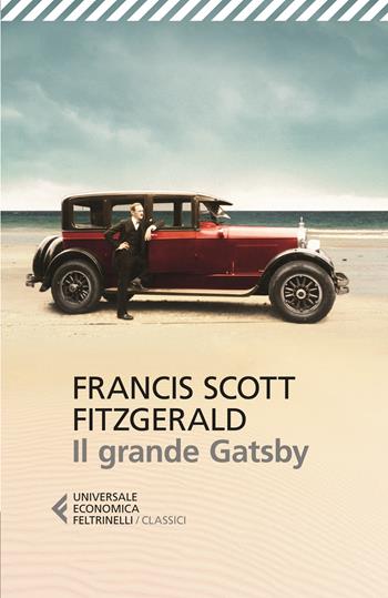Il grande Gatsby - Francis Scott Fitzgerald - Libro Feltrinelli 2026, UE 1+1 | Libraccio.it