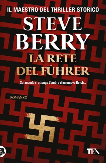 La rete del Führer - Steve Berry - Libro TEA 2026, TEA 1+1 | Libraccio.it