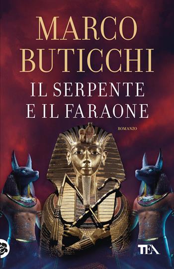 Il serpente e il faraone - Marco Buticchi - Libro TEA 2026, TEA 1+1 | Libraccio.it