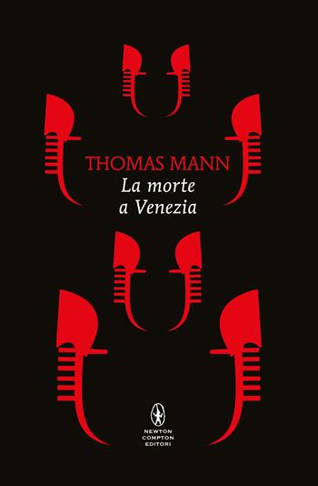 La morte a Venezia - Thomas Mann - Libro Newton Compton Editori 2026, Classici Pop Newton 1+1 | Libraccio.it