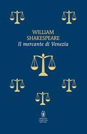 Il mercante di Venezia. Con testo inglese a fronte