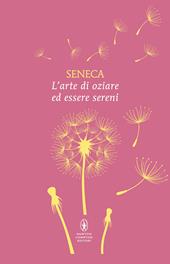 L' arte di oziare ed essere sereni