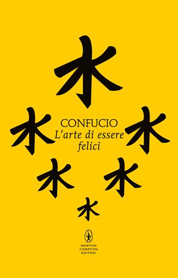 L' arte di essere felici - Arthur Schopenhauer - Libro Newton Compton Editori 2026, Classici Pop Newton 1+1 | Libraccio.it