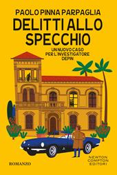Delitti allo specchio. Un nuovo caso per l'investigatore Depin
