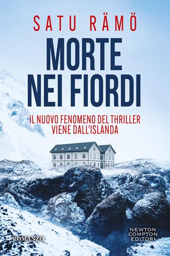 Morte nei fiordi - Satu Rämö - Libro Newton Compton Editori 2026, Newton Compton 1+1 | Libraccio.it