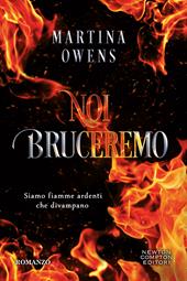 Noi bruceremo