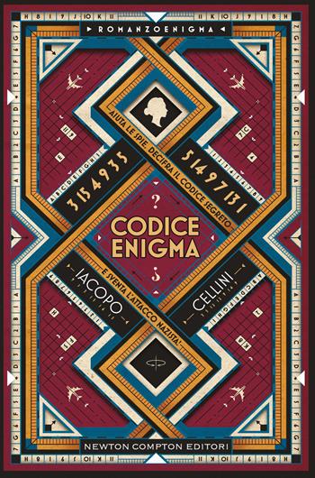 Codice Enigma - Iacopo Cellini - Libro Newton Compton Editori 2026, Newton Compton 1+1 | Libraccio.it