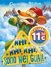 Ahi ahi ahi, sono nei guai!