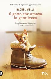 Il gatto che amava la gentilezza