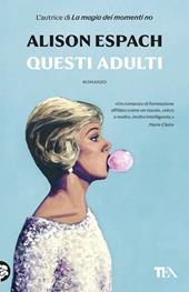 Questi adulti