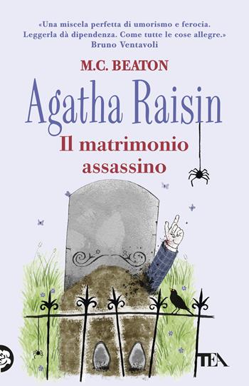 Il matrimonio assassino. Agatha Raisin - M. C. Beaton - Libro TEA 2026, TEA 1+1 | Libraccio.it