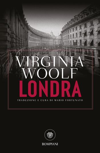 Londra - Virginia Woolf - Libro Giunti Editore 2026, Giunti Bompiani 1+1 | Libraccio.it