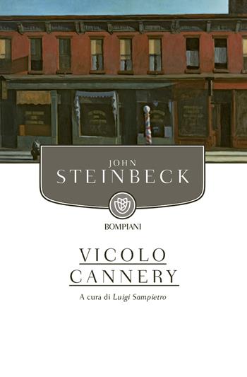 Vicolo Cannery - John Steinbeck - Libro Giunti Editore 2026, Giunti Bompiani 1+1 | Libraccio.it