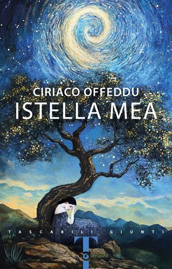 Istella mea - Ciriaco Offeddu - Libro Giunti Editore 2026, Giunti Bompiani 1+1 | Libraccio.it
