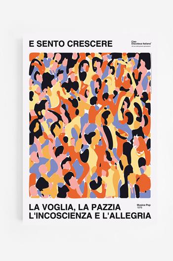 Poster. La Voglia, La Pazzia, Ornella Vanoni - 50 x 70 cm  Ciao. Discoteca Italiana 2025 | Libraccio.it