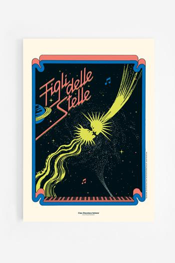 Poster. Alan Sorrenti - Figli delle Stelle - 42 x 59,4 cm  Ciao. Discoteca Italiana 2025 | Libraccio.it