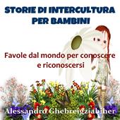 Libraccio Storie di intercultura per bambini (audiolibro)