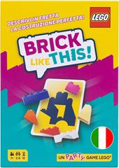 BRICK LIKE THIS! Gioco da tavolo