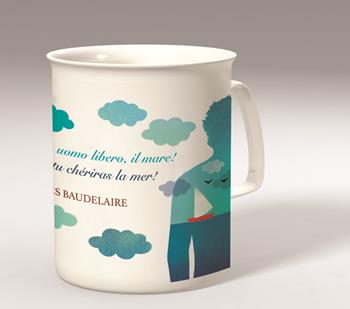 Tazza letteraria Meditathe - Charles Baudelaire - Sempre amerai, uomo libero, il mare!  Medidathe 2020 | Libraccio.it
