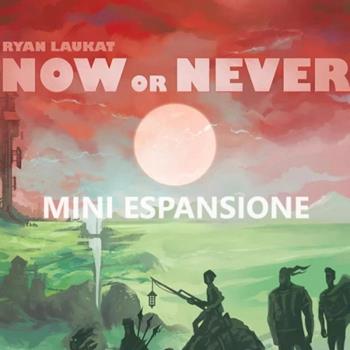 Now Or Never - Mini Espansione. Gioco da tavolo  dV Giochi 2024 | Libraccio.it