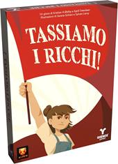 Tassiamo i ricchi!