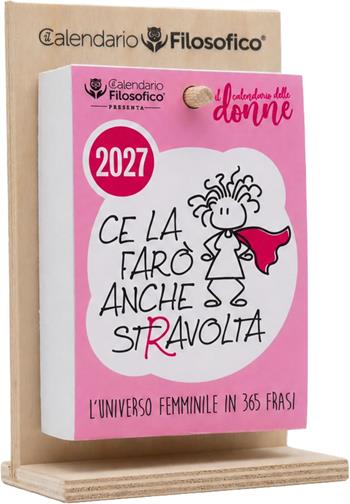 Calendario Filosofico 2027. Donne A6 Formato 10X14 Con Supporto In Legno  InTempo 2026 | Libraccio.it