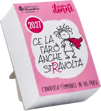 Calendario Filosofico 2027. Donne Piccolo A7 Formato 7,5X10,5 Con Alette  InTempo 2026 | Libraccio.it