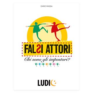 Falsi Attori  Ludic 2022 | Libraccio.it