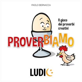 Proverbiamo  Ludic 2021 | Libraccio.it