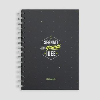 Quaderno piccolo - Segnati le tue grandi idee Mr Wonderful  Mr Wonderful 2022 | Libraccio.it