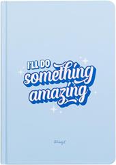 Quaderno A5 Mr Wonderful - I'll Do Something Amazing