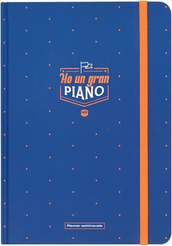 Planner settimanale Mr Wonderful - Ho un gran piano  Mr Wonderful 2023 | Libraccio.it