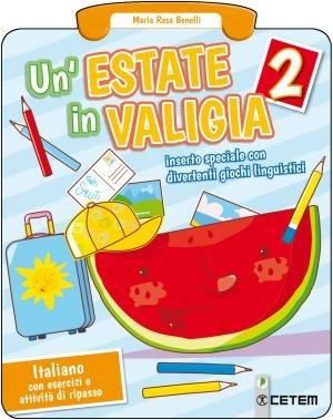 Estate in valigia. Italiano + Matematica. Vol. 2 - Benelli Maria Rosa - Libro CETEM 2018 | Libraccio.it