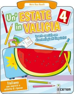 Estate in valigia. Italiano + Matematica. Vol. 4 - Benelli Maria Rosa - Libro CETEM 2018 | Libraccio.it