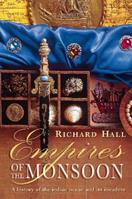 Empires of the Monsoon - Richard Hall - Libro HarperCollins Publishers | Libraccio.it