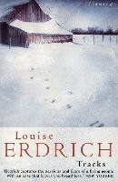 Tracks - Louise Erdrich - Libro HarperCollins Publishers | Libraccio.it