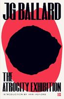 The Atrocity Exhibition - J. G. Ballard - Libro HarperCollins Publishers | Libraccio.it