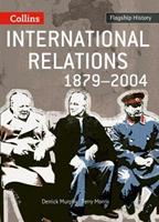 International relations 1879-2004. Per il Liceo linguistico - Derrick Murphy, Terry Morris - Libro Collins Educational 2008 | Libraccio.it