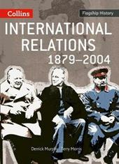 International relations 1879-2004. Per il Liceo linguistico