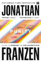 Purity - Jonathan Franzen - Libro HarperCollins Publishers | Libraccio.it