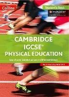 Cambridge IGCSE physical education. Student's book. - Leon Fraser, Gareth Norman, Matthew Brown - Libro Collins Educational 2017 | Libraccio.it