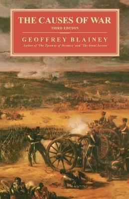 The Causes of War - Geoffrey Blainey - Libro Simon & Schuster | Libraccio.it