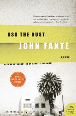 Ask the Dust - John Fante - Libro HarperCollins Publishers Inc | Libraccio.it