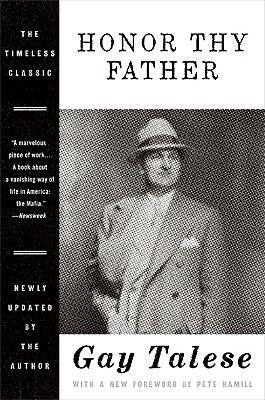 Honor Thy Father - Gay Talese - Libro HarperCollins Publishers Inc | Libraccio.it