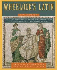 Wheelock's Latin, 7th Edition - Frederic M. Wheelock, Richard A. LaFleur - Libro HarperCollins Publishers Inc | Libraccio.it