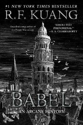 Babel - R F Kuang - Libro HarperCollins Publishers Inc | Libraccio.it