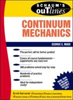 Schaum's Outline of Continuum Mechanics - George Mase - Libro McGraw-Hill Education - Europe | Libraccio.it