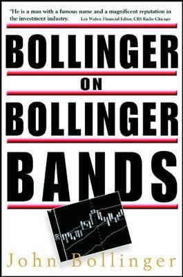 Bollinger on Bollinger Bands - John Bollinger - Libro McGraw-Hill Education - Europe | Libraccio.it