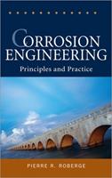 Corrosion Engineering - Pierre Roberge - Libro McGraw-Hill Education - Europe | Libraccio.it